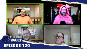 The SEO Vault Episode 120 - Dec 23, 2021 | Christmas Eve, Eve Special