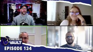 The SEO Vault Episode 134 – Mar 31, 2022
