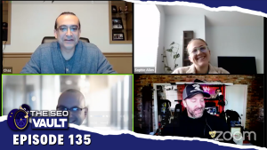 The SEO Vault Episode 135 – Apr 07, 2022